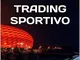 Trading Sportivo: Teoria e Pratica sulle scommesse: Come creare un analisi pre-partita vin...