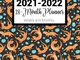 July-December 2021-2022 18-Month Planner: Brown Otter Bubbles Monthly and Weekly 18 Month...