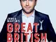 James Martin's Great British Adventure: A celebration of Great British food, with 80 fabul...