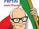 Sandro Pertini. Amato presidente