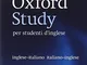 Dizionario Oxford Study per studenti d'inglese: Updated edition of this bilingual dictiona...
