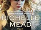 The Immortal Crown: An Age of X Novel by Richelle Mead (2-Jun-2015) Mass Market Paperback