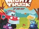 Mighty Truck Zip and Beep