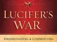 Lucifer's War