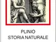 Storia naturale. Con testo latino a fronte. Mineralogia e storia dell'Arte. Libri 33-37 (V...