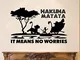 Hakuna Matata Means No Worries Cartoon Movie Lion King Smiba Pumbaa Timon Wall Sticker Dec...