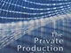 The Private Production of Defense