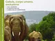 Biologia. Cellula, corpo umano, evoluzione. Per le Scuole superiori. Con espansione online