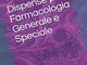 Dispense per Farmacologia Generale e Speciale: Tossicodipendenza - Doping - Antidoping