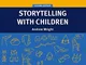 Storytelling With Children