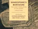 Shakespeare's Montaigne: The Florio Translation of the Essays, A Selection