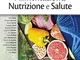 Alimentazione, nutrizione e salute