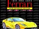 Ferrari: All The Cars: New enlarged Edition [Lingua inglese]