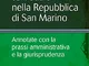 Le imposte sui redditi nella Repubblica di San Marino. Annotate con la prassi amministrati...