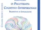 Manuale di psicoterapia cognitivo-interpersonale. Prospettive di integrazione