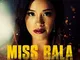 Miss Bala; O.S.T