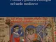 Politica e giustizia a Bologna nel tardo Medioevo