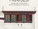 Tibetan Houses: Vernacular Architecture of the Himalayas and Environs