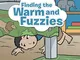 Finding the Warm and Fuzzies