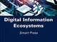 Digital Information Ecosystems: Smart Press