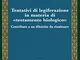 Tentativi di legiferazione in materia di «testamento biologico». Contributo a un dibattito...