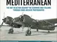 Combat Over the Mediterranean: The RAF In Action Against the Germans and ItaliansThrough R...