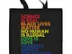 Science is real Black lives matter - LGBT Gay Pride Tote Bag One Size Nero