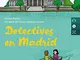 Detectives en Madrid. Nivel A1. Con e-book. Con espansione online. Con CD-Audio
