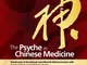 The Psyche in Chinese Medicine: Treatment of Emotional and Mental Disharmonies with Acupun...