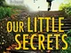 Our Little Secrets: 5