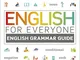 English for Everyone English Grammar Guide: A comprehensive visual reference