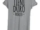 iMage T-Shirt TIENI Duro Rocco -Divertenti - by Uomo-XXL-Grigia