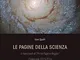 Le pagine della scienza. Il mercoledì di «Prima Pagina Reggio»