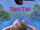 Red-Tail Recovery (Ruthie's wildlife Book 3) (English Edition)