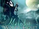 Wolf's Heart - Melody: Volume 1