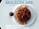 La cucina molecolare. Come ottenere una sfera di caffè con un cuore liquido?