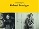 Listening to Richard Brautigan