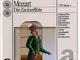 Mozart: Die Zauberflöte (Il flauto magico)
