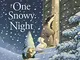 One Snowy Night