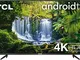 TCL TV 50", 4K HDR, Ultra HD, Smart TV con Sistema Android 9.0, Design senza Bordi (Micro...