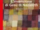 L'invenzione di Gesù di Nazareth. Storia e finzione