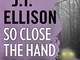 So Close the Hand of Death (A Taylor Jackson Novel Book 6) (English Edition)