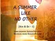 A Summer Like No Other/Un’estate senza precedenti (Libro bilingue: inglese/italiano): Bili...