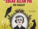 I racconti di Edgar Allan Poe per ragazzi. Ediz. a colori