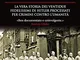 Gli imputati di Norimberga. La vera storia dei ventidue fedelissimi di Hitler processati p...