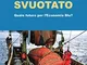 Il mare svuotato. Quale futuro per l'economia blu?