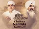 Chaleya Gannda Gattiyan (feat. Bhai Davinder Singh Sodhi)