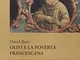 Olivi e la povertà francescana. Le origini della controversia sull'«Usus pauper»