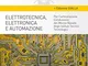 Elettrotecnica, elettronica e automazione - Ed. gialla - Conduzione del Mezzo Navale