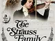 The Strauss Family: The Complete Series [Edizione: Regno Unito]